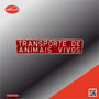 Matrícula Transporte de Animais Vivos (520x110mm)